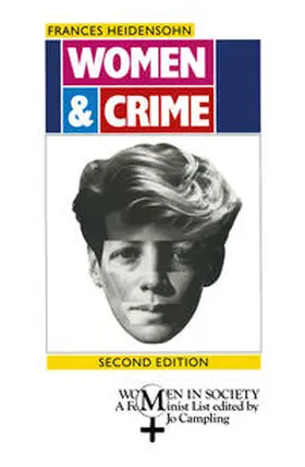Heidensohn |  Women and Crime | Buch |  Sack Fachmedien