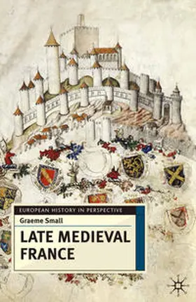 Small |  Late Medieval France | Buch |  Sack Fachmedien