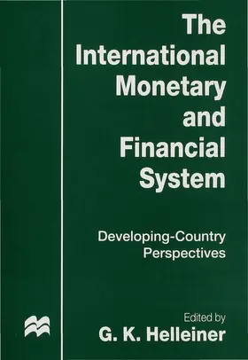 Helleiner |  International Monetary and Financial System | Buch |  Sack Fachmedien