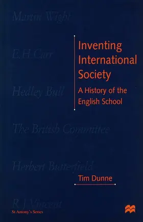 Dunne | Inventing International Society | Buch | 978-0-333-64345-7 | www.sack.de
