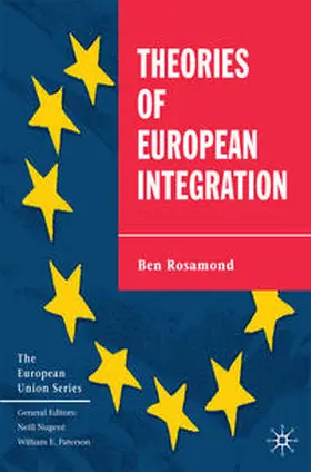Rosamond |  Theories of European Integration | Buch |  Sack Fachmedien