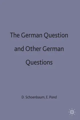 Schoenbaum / Pond |  The German Question and Other German Questions | Buch |  Sack Fachmedien