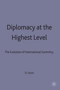 Dunn |  Diplomacy at the Highest Level | Buch |  Sack Fachmedien