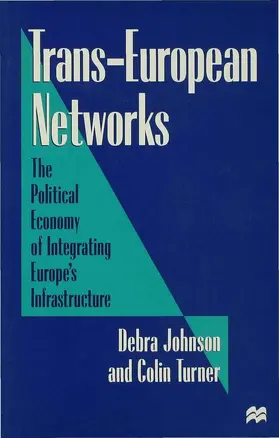 Johnson / Turner |  Trans-European Networks | Buch |  Sack Fachmedien