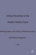 Rex |  Ethnic Minorities in the Modern Nation State | Buch |  Sack Fachmedien