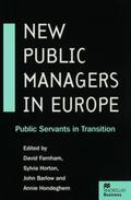 Farnham / Hondeghem / Horton |  New Public Managers in Europe | Buch |  Sack Fachmedien