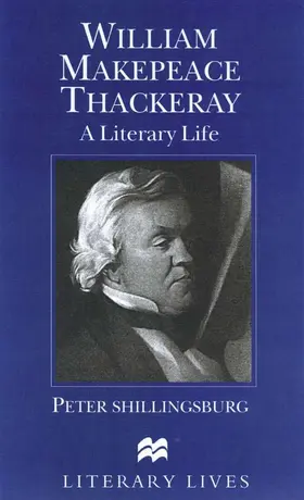 Shillingsburg |  William Makepeace Thackeray | Buch |  Sack Fachmedien