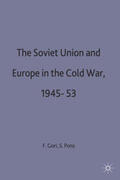 Gori / Pons |  The Soviet Union and Europe in the Cold War, 1943-53 | Buch |  Sack Fachmedien