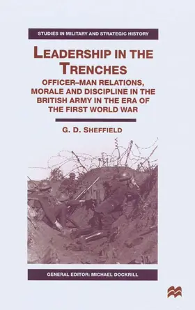 Sheffield |  Leadership in the Trenches | Buch |  Sack Fachmedien