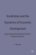 Barnett |  Kondratiev and the Dynamics of Economic Development | Buch |  Sack Fachmedien