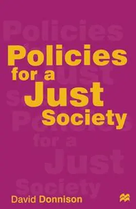 Donnison |  Policies for a Just Society | Buch |  Sack Fachmedien