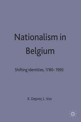 Deprez / Vos |  Nationalism in Belgium | Buch |  Sack Fachmedien