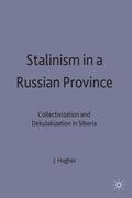 Hughes |  Stalinism in a Russian Province | Buch |  Sack Fachmedien