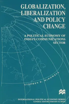 McDowell |  Globalization, Liberalization and Policy Change | Buch |  Sack Fachmedien