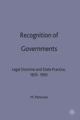 Peterson |  Recognition of Governments | Buch |  Sack Fachmedien