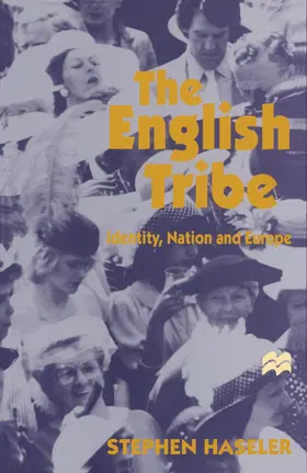 Haseler |  The English Tribe | Buch |  Sack Fachmedien