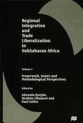 Collier / Oyejide |  Regional Integration and Trade Liberalization in Subsaharan Africa | Buch |  Sack Fachmedien
