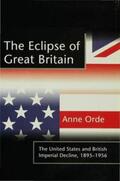 Orde |  The Eclipse of Great Britain | Buch |  Sack Fachmedien