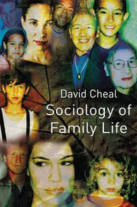 Cheal |  Sociology of Family Life | Buch |  Sack Fachmedien