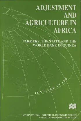 Clapp |  Adjustment and Agriculture in Africa | Buch |  Sack Fachmedien