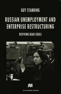 Standing |  Russian Unemployment and Enterprise Restructuring | Buch |  Sack Fachmedien