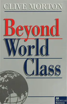 Morton | Beyond World Class | Buch | 978-0-333-66910-5 | sack.de