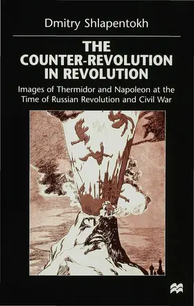 Shlapentokh |  The Counter-Revolution in Revolution | Buch |  Sack Fachmedien