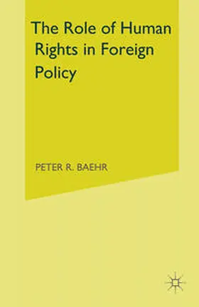Baehr |  Role of Human Rights in Foreign Policy | Buch |  Sack Fachmedien
