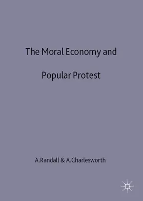Charlesworth |  The Moral Economy and Popular Protest | Buch |  Sack Fachmedien