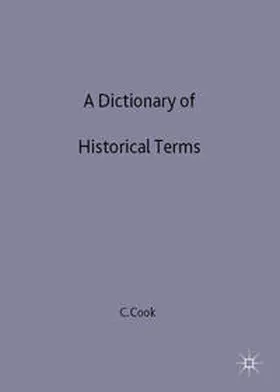 Cook |  A Dictionary of Historical Terms | Buch |  Sack Fachmedien