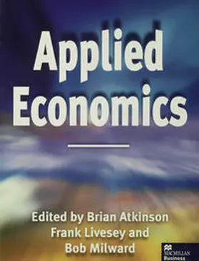Atkinson / Milward / Livesey |  Applied Economics | Buch |  Sack Fachmedien