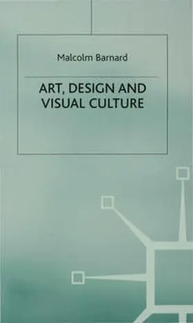 Barnard |  Art, Design and Visual Culture | Buch |  Sack Fachmedien