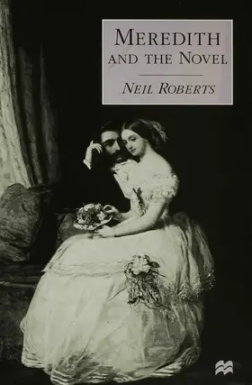 Roberts |  Meredith and the Novel | Buch |  Sack Fachmedien