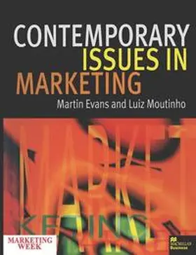 Evans / Moutinho |  Contemporary Issues in Marketing | Buch |  Sack Fachmedien