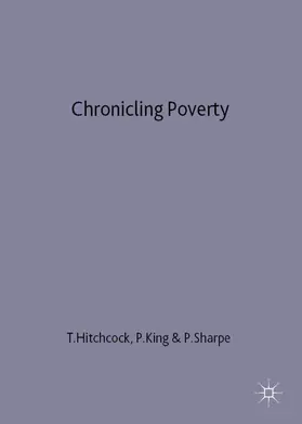 Hitchcock / Sharpe / King |  Chronicling Poverty | Buch |  Sack Fachmedien