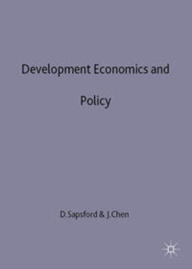 Sapsford / Chen | Development Economics and Policy | Buch | 978-0-333-67898-5 | sack.de