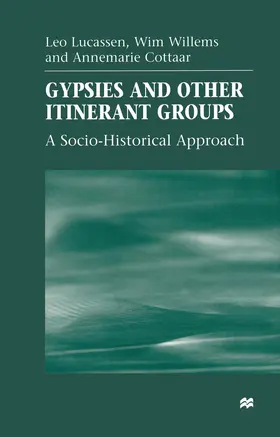 Lucassen / Willems / Cottaar |  Gypsies and Other Itinerant Groups | Buch |  Sack Fachmedien