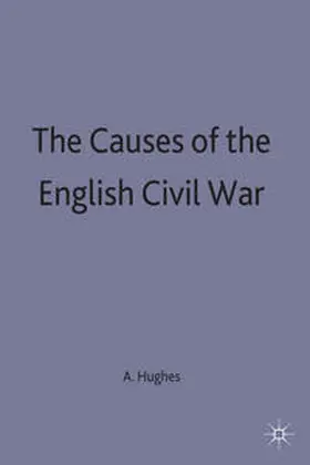 Hughes |  Causes of English Civil War | Buch |  Sack Fachmedien
