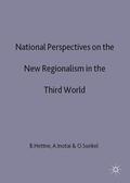 Hettne / Inotai / Sunkel |  National Perspectives on the New Regionalism in the Third World | Buch |  Sack Fachmedien