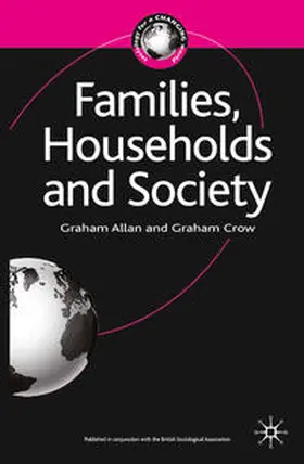 Allan / Crow |  Families, Households and Society | Buch |  Sack Fachmedien