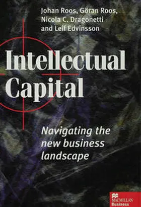 Roos / Dragonetti / Edvinsson |  Intellectual Capital | Buch |  Sack Fachmedien