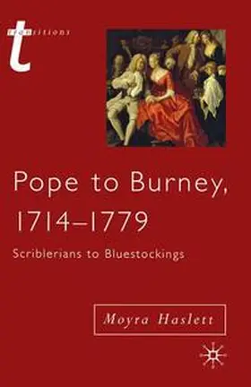 Haslett |  Pope to Burney, 1714-1779 | Buch |  Sack Fachmedien