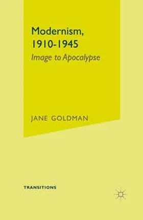 Goldman |  Modernism, 1910-1945 | Buch |  Sack Fachmedien