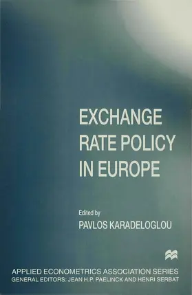 Karadeloglou |  Exchange Rate Policy in Europe | Buch |  Sack Fachmedien