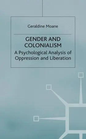 Moane / Campling |  Gender and Colonialism | Buch |  Sack Fachmedien