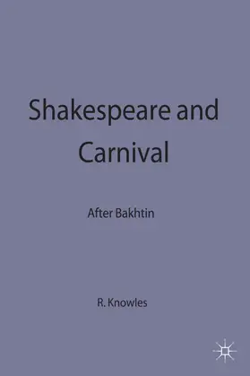 Knowles |  Shakespeare and Carnival | Buch |  Sack Fachmedien