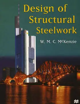 McKenzie |  Design of Structural Steelwork | Buch |  Sack Fachmedien