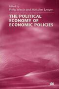 Arestis / Sawyer |  The Political Economy of Economic Policies | Buch |  Sack Fachmedien
