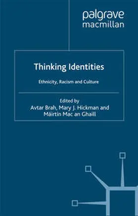 Brah / Hickman / Ghaill |  Thinking Identities | Buch |  Sack Fachmedien