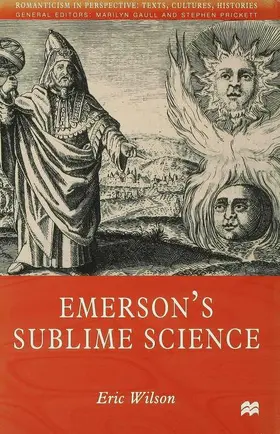 Wilson |  Emerson's Sublime Science | Buch |  Sack Fachmedien